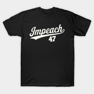 Impeach 47 Anti Trump Impeach Trump Resist 8647 86 47 Flag T-Shirt